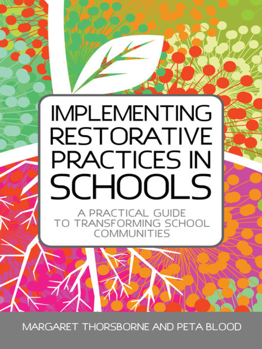 Title details for Implementing Restorative Practices in Schools by Margaret Thorsborne - Available